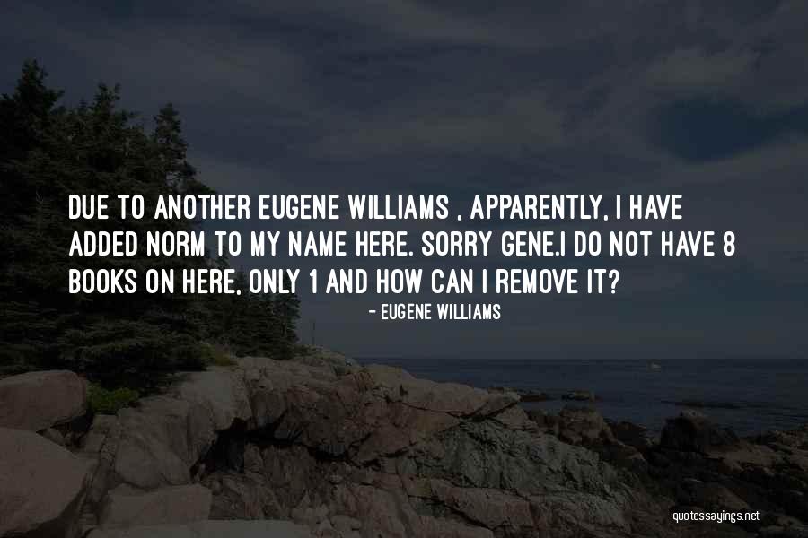 Merrells Shoe Quotes By Eugene Williams Merrells Shoe Quotes By Eugene Williams