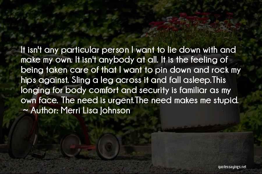 Merri Lisa Johnson Quotes 536868