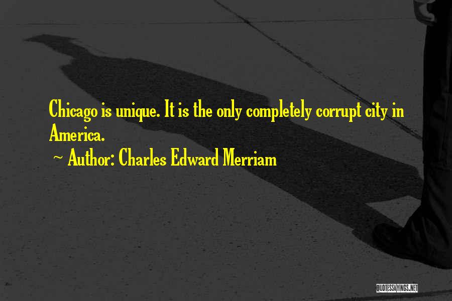 Merriam Quotes By Charles Edward Merriam