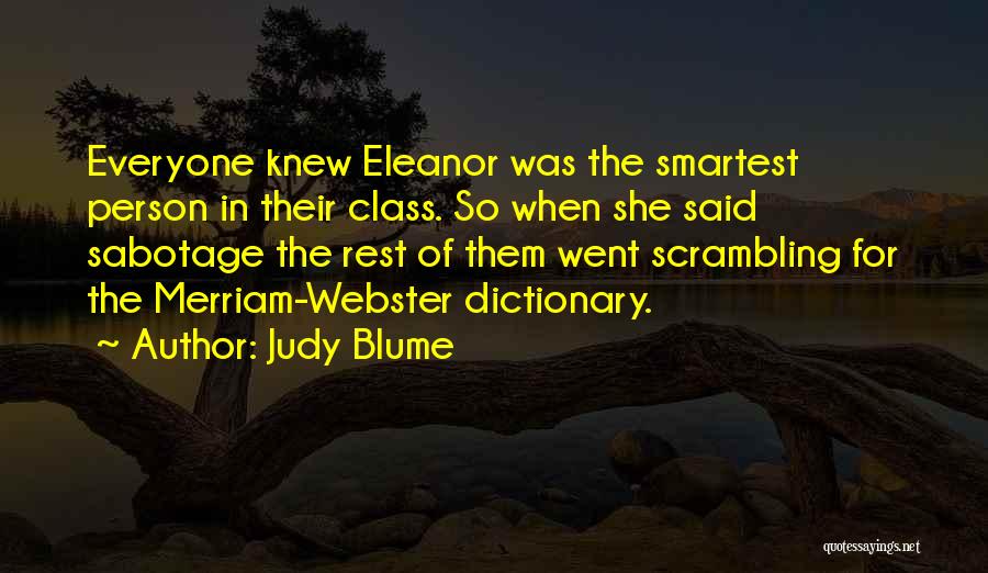 Merriam Quotes By Judy Blume