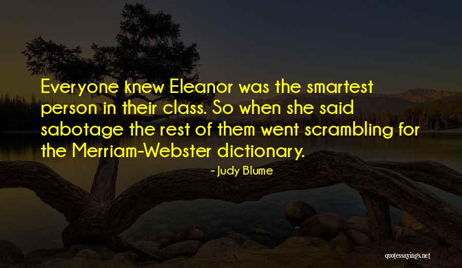 Merriam Quotes By Judy Blume