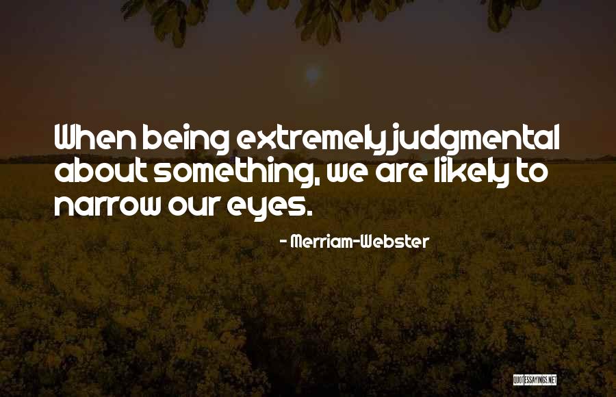 Merriam-Webster Quotes 2053840 Merriam-Webster Quotes 2053840