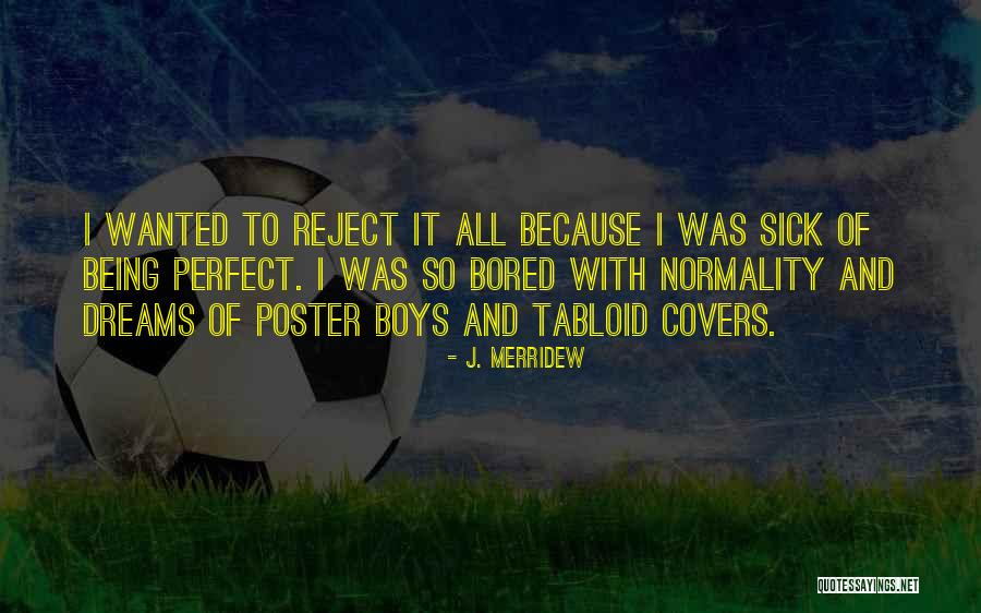 Merridew Quotes By J. Merridew Merridew Quotes By J. Merridew