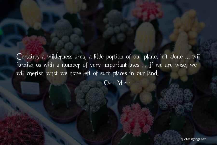 Merridy Court Quotes By Olaus Murie Merridy Court Quotes By Olaus Murie