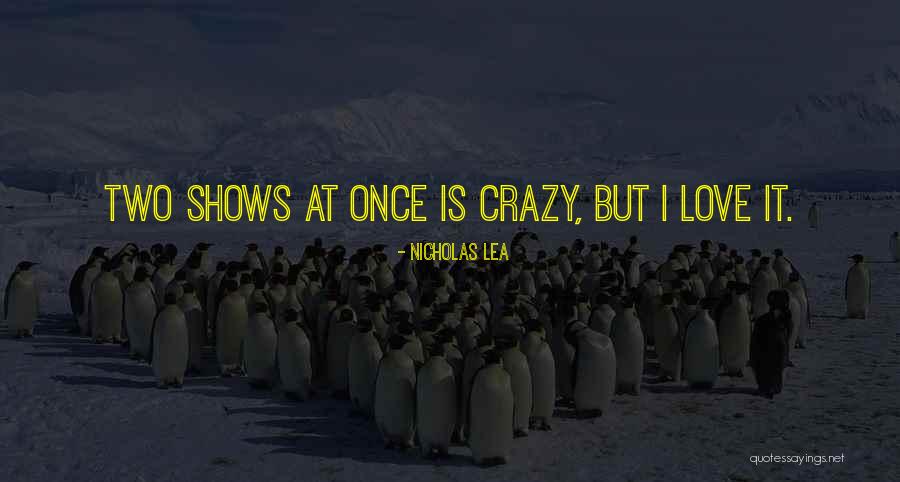 Merridy Rodriquez Quotes By Nicholas Lea Merridy Rodriquez Quotes By Nicholas Lea