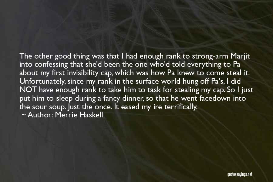 Merrie Haskell Quotes 1088142