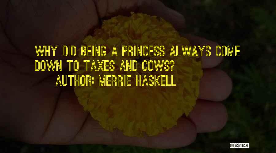 Merrie Haskell Quotes 117439