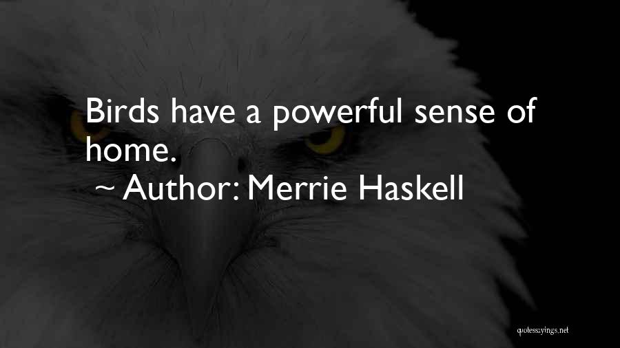 Merrie Haskell Quotes 1183124