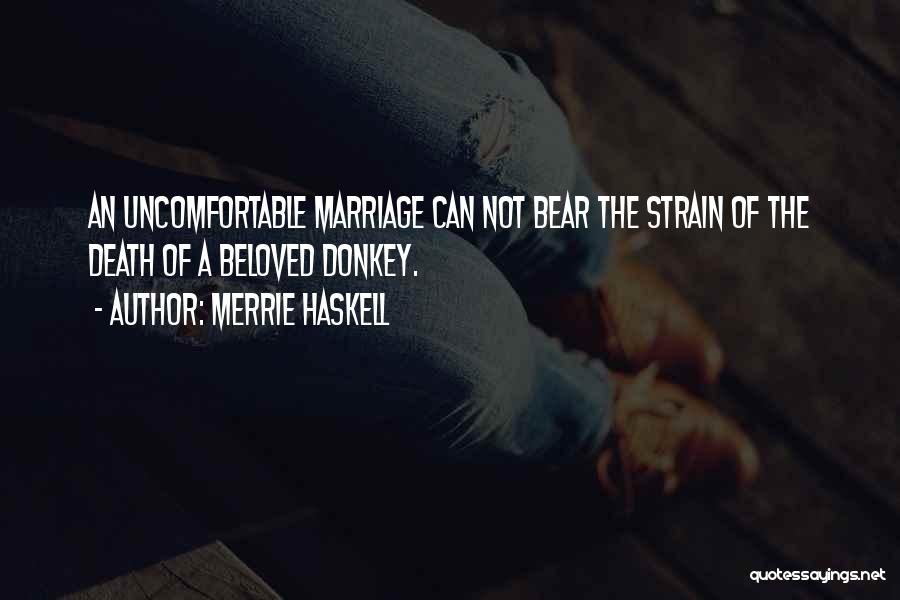 Merrie Haskell Quotes 1189340