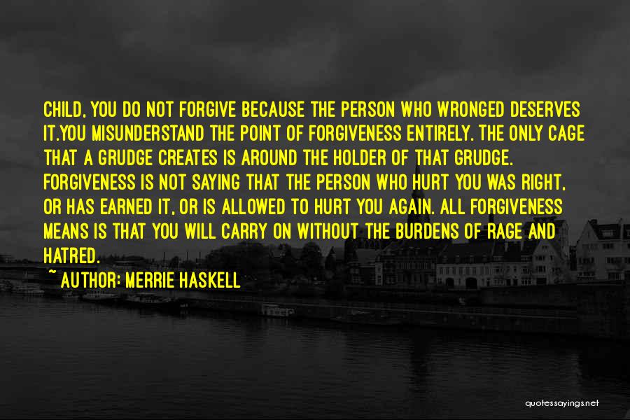 Merrie Haskell Quotes 1689621