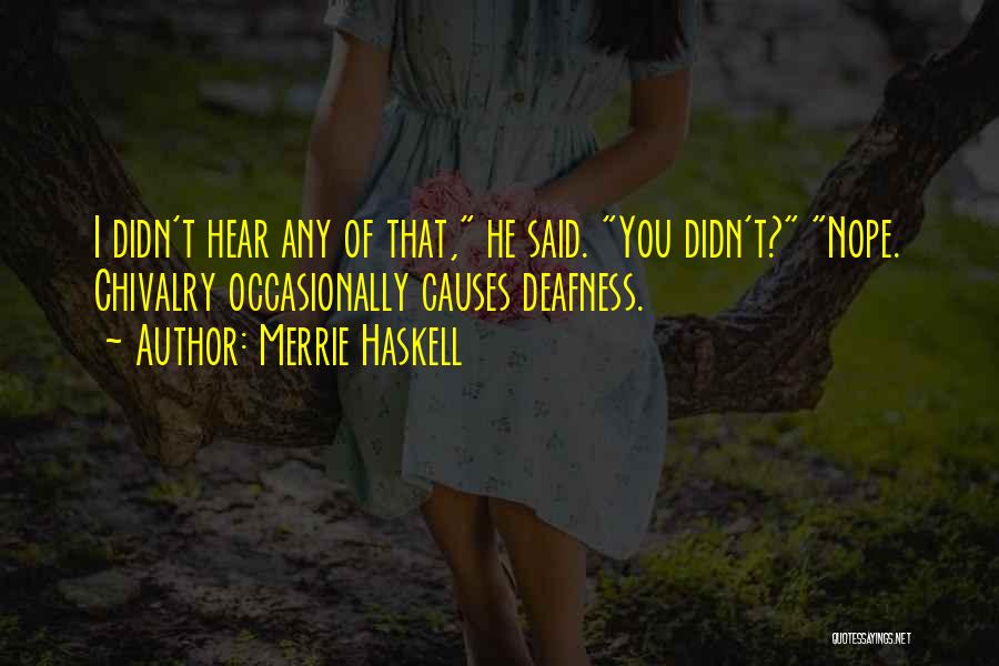 Merrie Haskell Quotes 1974471