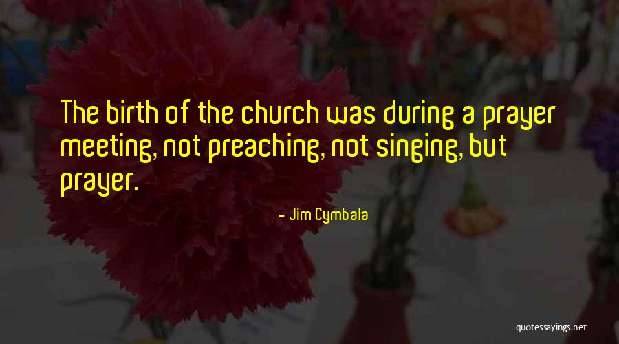 Merrilee Rush Quotes By Jim Cymbala Merrilee Rush Quotes By Jim Cymbala