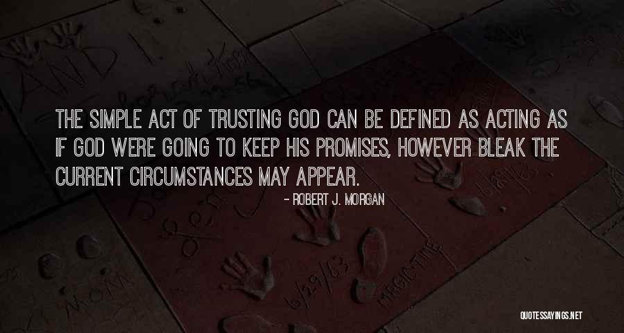 Merrilee Rush Quotes By Robert J. Morgan Merrilee Rush Quotes By Robert J. Morgan