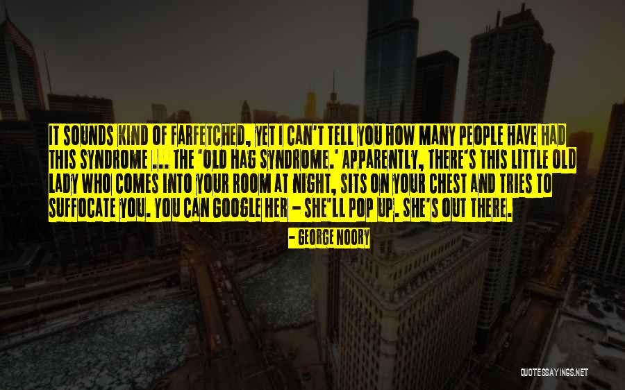 Merrilees Fay Quotes By George Noory Merrilees Fay Quotes By George Noory
