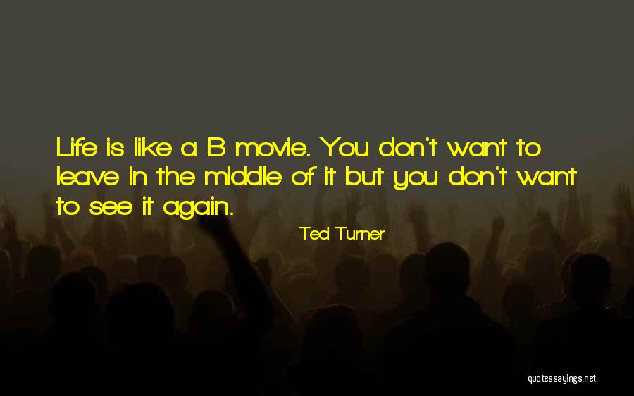 Merrilees Fay Quotes By Ted Turner Merrilees Fay Quotes By Ted Turner