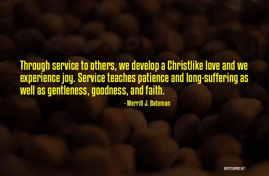 Merrill J. Bateman Quotes 1087944 Merrill J. Bateman Quotes 1087944