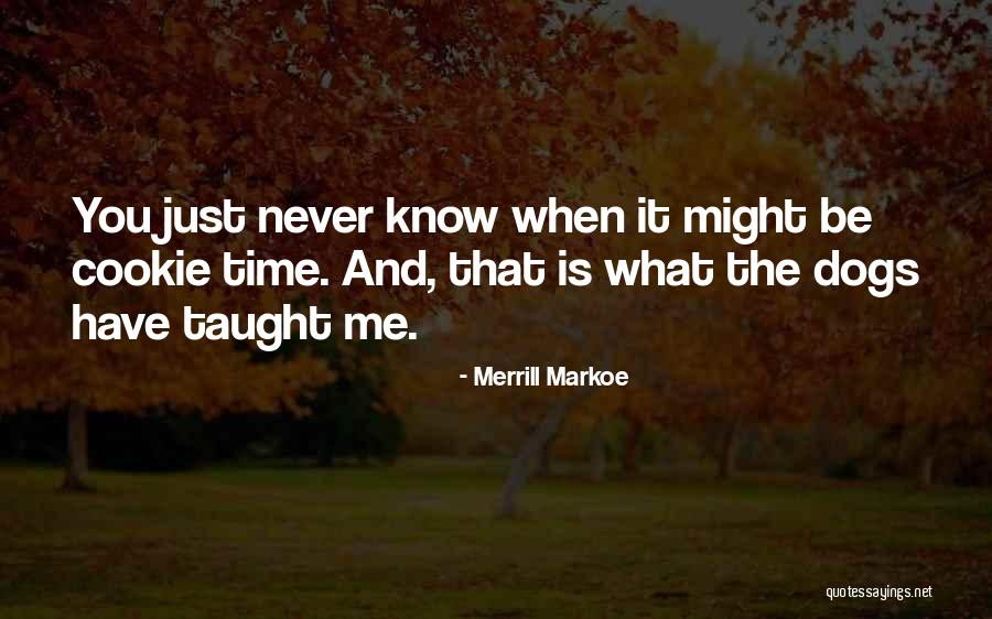 Merrill Markoe Quotes 1746976