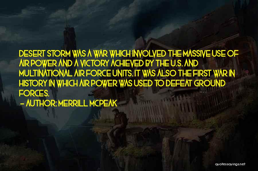 Merrill McPeak Quotes 77574