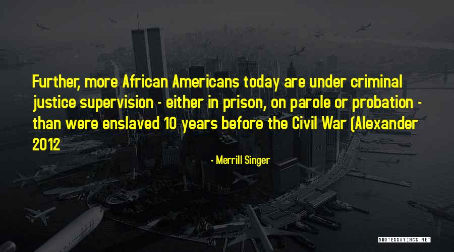 Merrill Singer Quotes 1959073