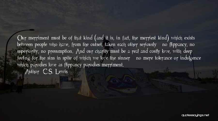 Merriment Quotes By C.S. Lewis