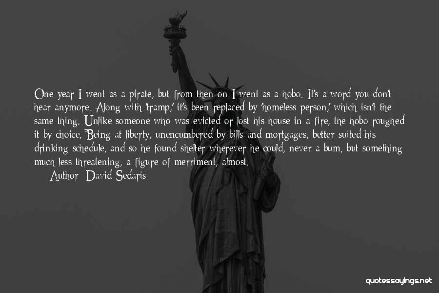 Merriment Quotes By David Sedaris