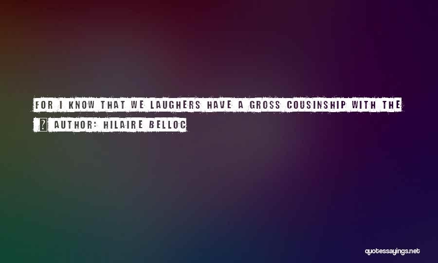Merriment Quotes By Hilaire Belloc