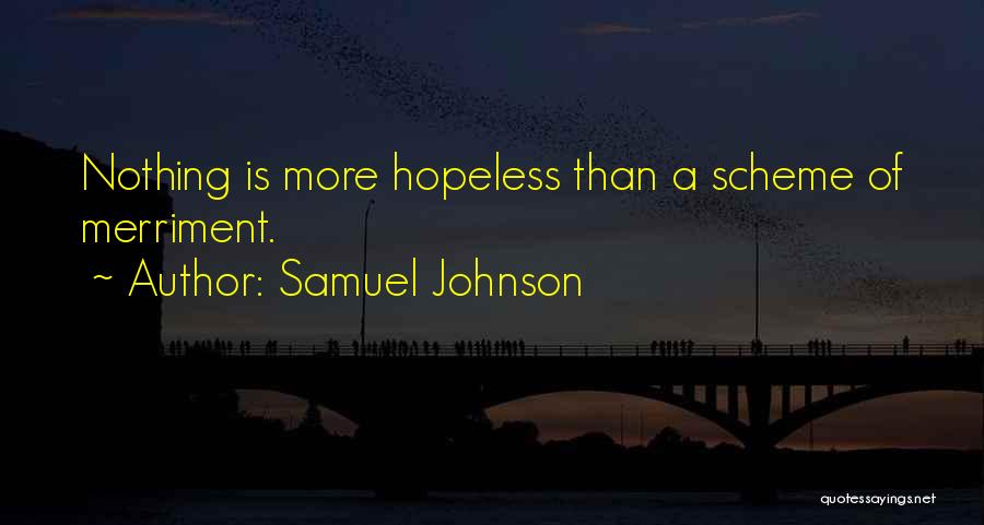 Merriment Quotes By Samuel Johnson
