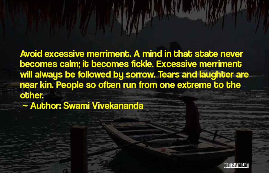 Merriment Quotes By Swami Vivekananda