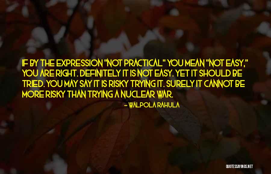 Merrington Place Quotes By Walpola Rahula Merrington Place Quotes By Walpola Rahula