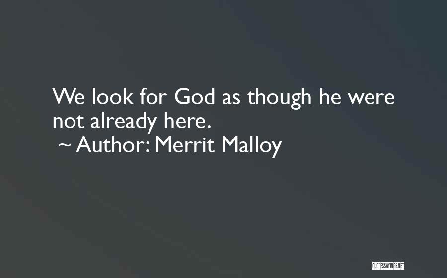 Merrit Malloy Quotes 1588566