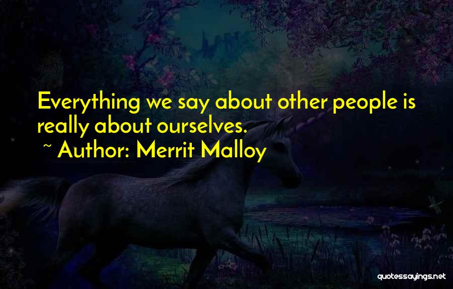 Merrit Malloy Quotes 487803