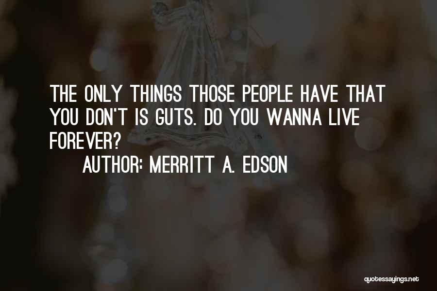 Merritt A. Edson Quotes 1669917