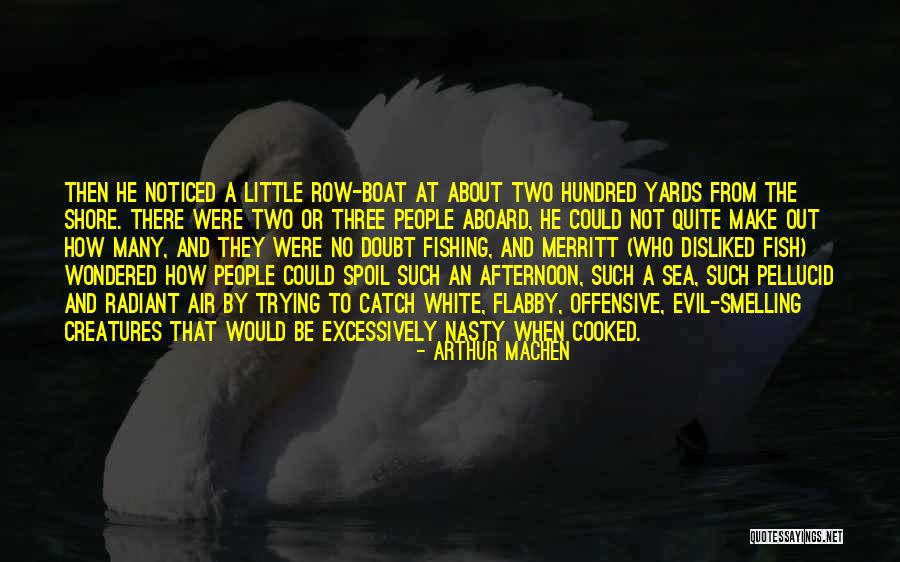 Merritt Quotes By Arthur Machen Merritt Quotes By Arthur Machen
