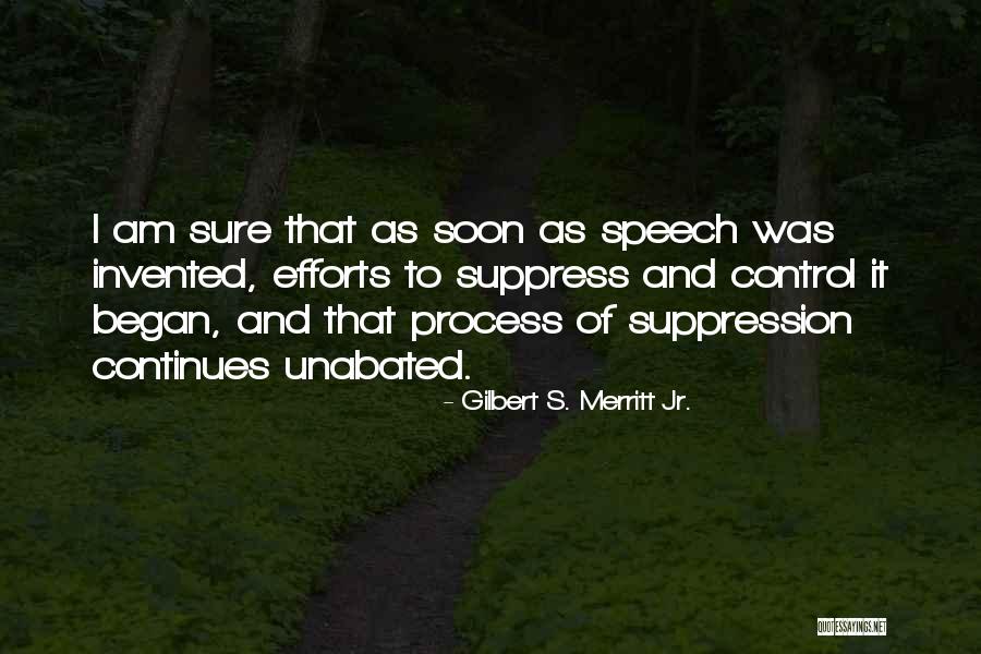 Merritt Quotes By Gilbert S. Merritt Jr. Merritt Quotes By Gilbert S. Merritt Jr.
