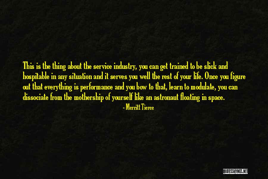 Merritt Quotes By Merritt Tierce Merritt Quotes By Merritt Tierce