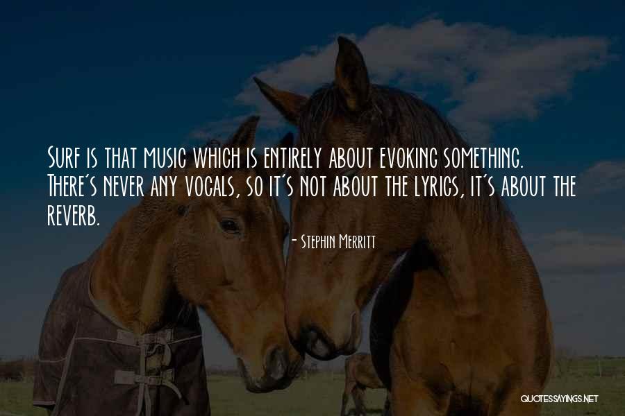 Merritt Quotes By Stephin Merritt Merritt Quotes By Stephin Merritt