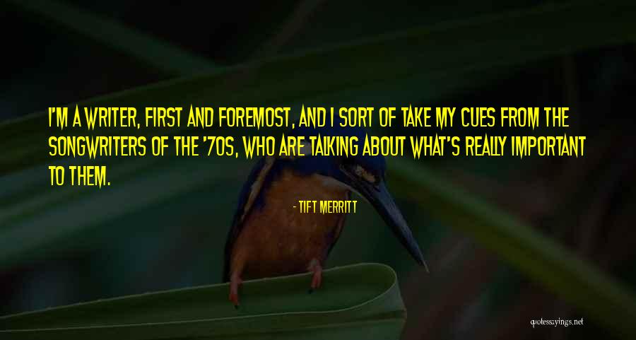 Merritt Quotes By Tift Merritt Merritt Quotes By Tift Merritt