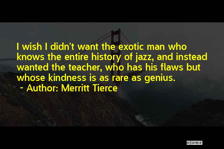 Merritt Tierce Quotes 2197838