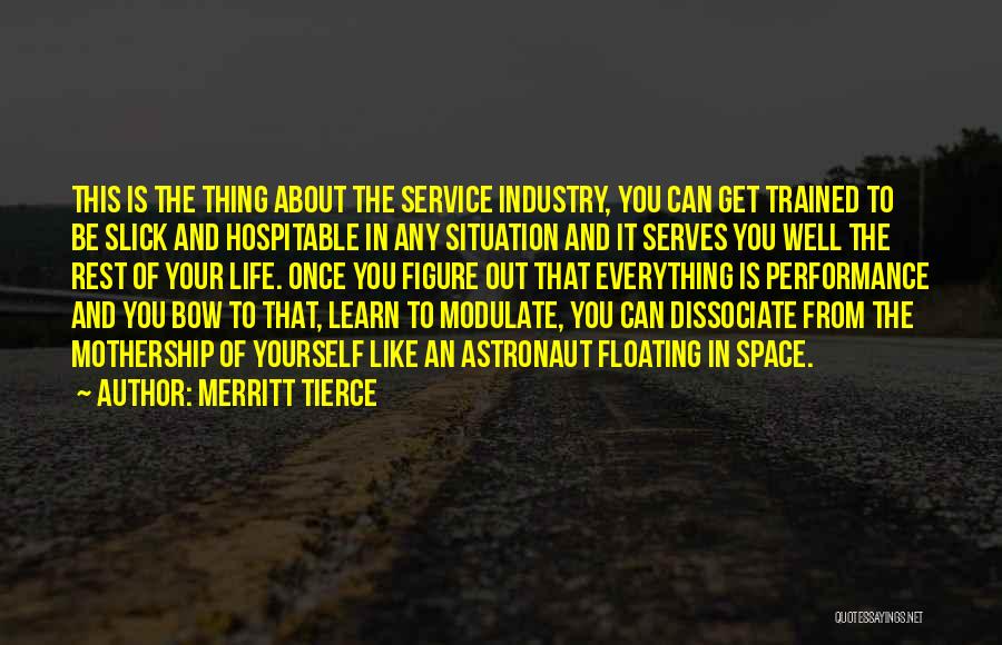 Merritt Tierce Quotes 314900