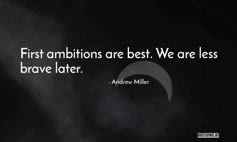Merriwell Quotes By Andrew Miller Merriwell Quotes By Andrew Miller