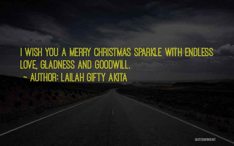 Merry Christmas For My Love Quotes By Lailah Gifty Akita