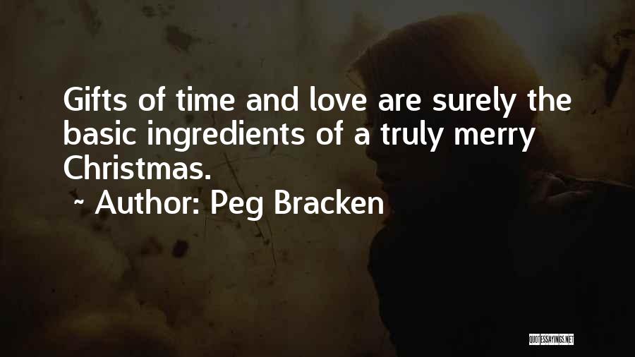 Merry Christmas For My Love Quotes By Peg Bracken