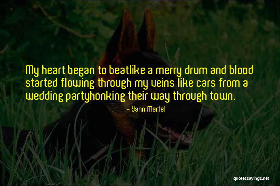 Merry Heart Quotes By Yann Martel Merry Heart Quotes By Yann Martel