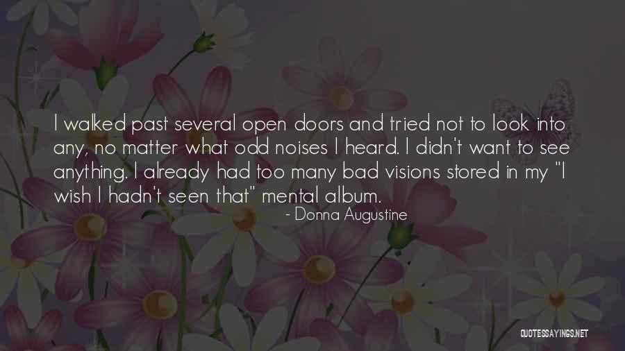Merry Lynn Cavalier Quotes By Donna Augustine Merry Lynn Cavalier Quotes By Donna Augustine