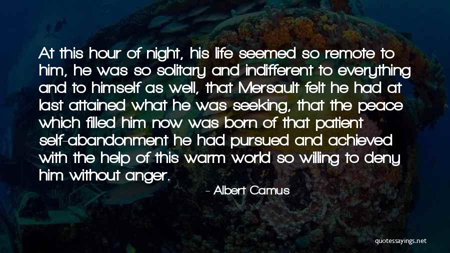 Mersault Quotes By Albert Camus Mersault Quotes By Albert Camus