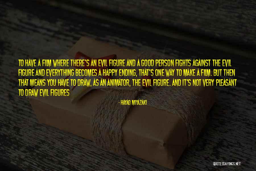 Mersiha Wiersma Quotes By Hayao Miyazaki Mersiha Wiersma Quotes By Hayao Miyazaki