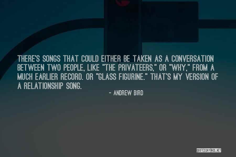 Mersinies Quotes By Andrew Bird Mersinies Quotes By Andrew Bird