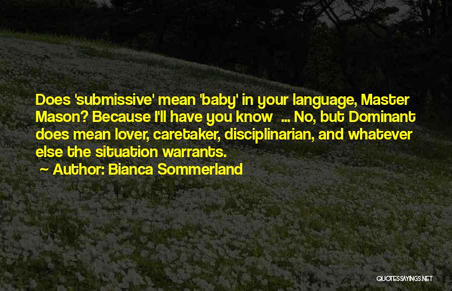 Merther Quotes By Bianca Sommerland