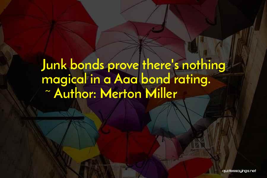 Merton Miller Quotes 1005563