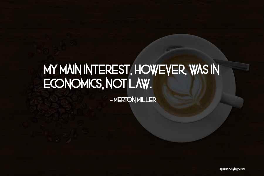Merton Miller Quotes 1627644 Merton Miller Quotes 1627644